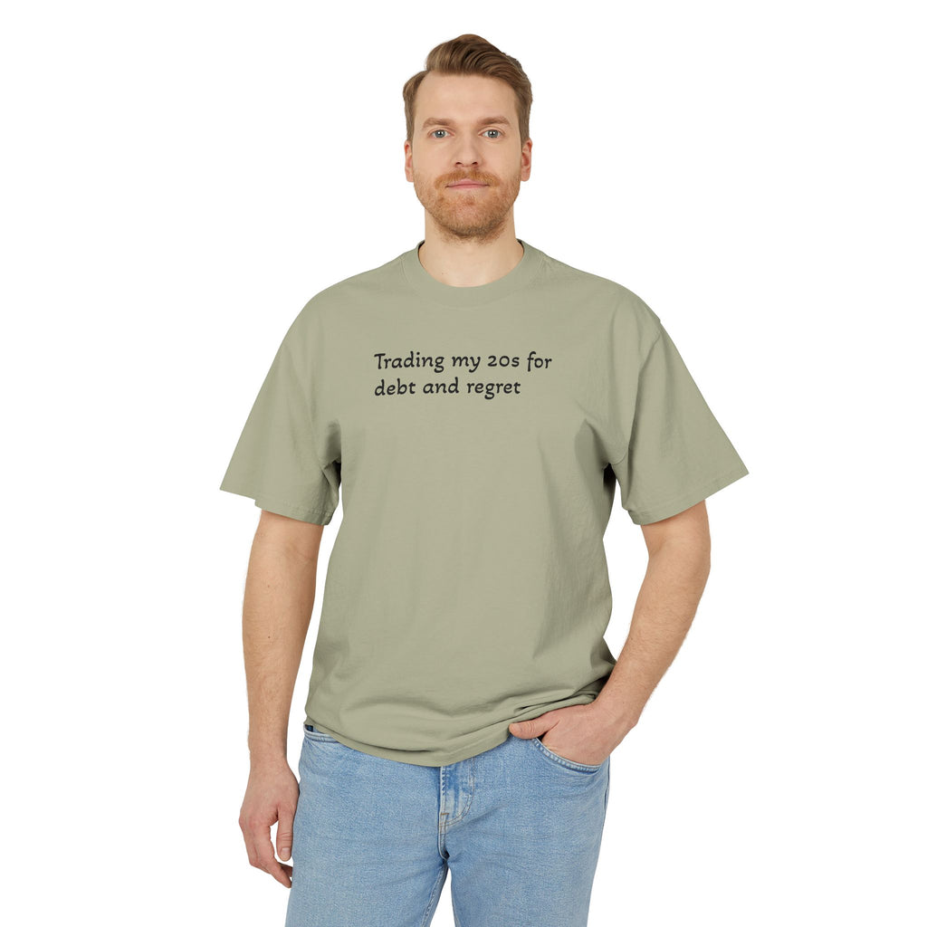 Graphic Tee — "Trading my 20s for debt and regret" Vintage-Style Casual Shirt