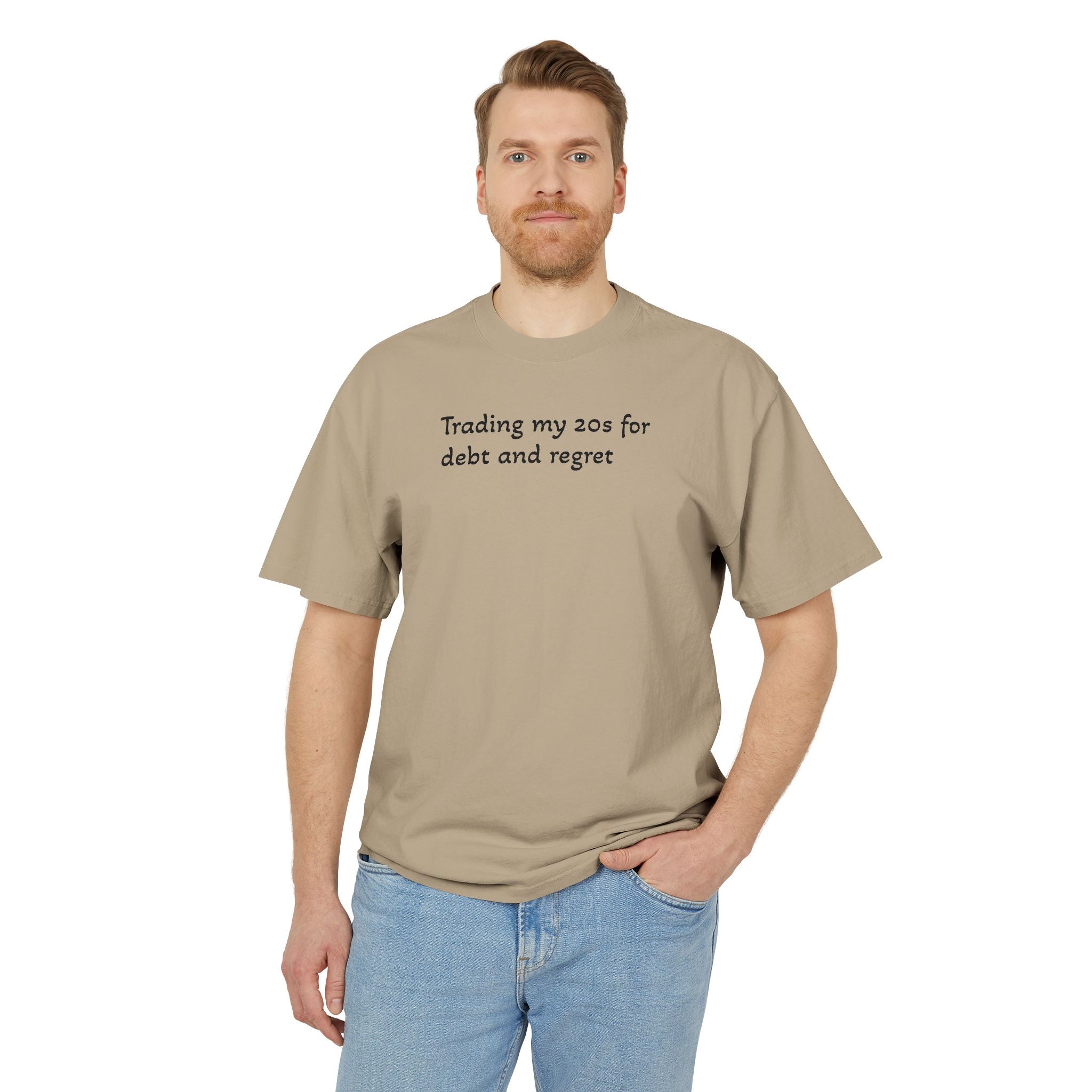Graphic Tee — "Trading my 20s for debt and regret" Vintage-Style Casual Shirt