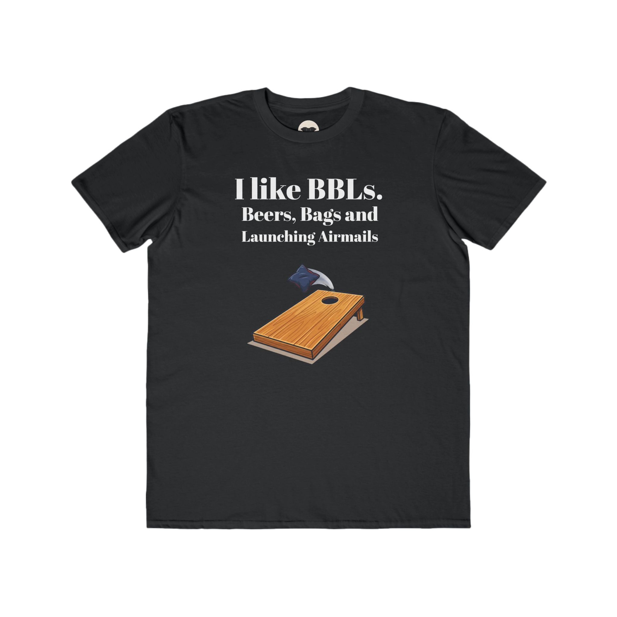 Cornhole T-Shirt – I Like BBLs: Beers, Bags and Launching Airmails Funny Tee