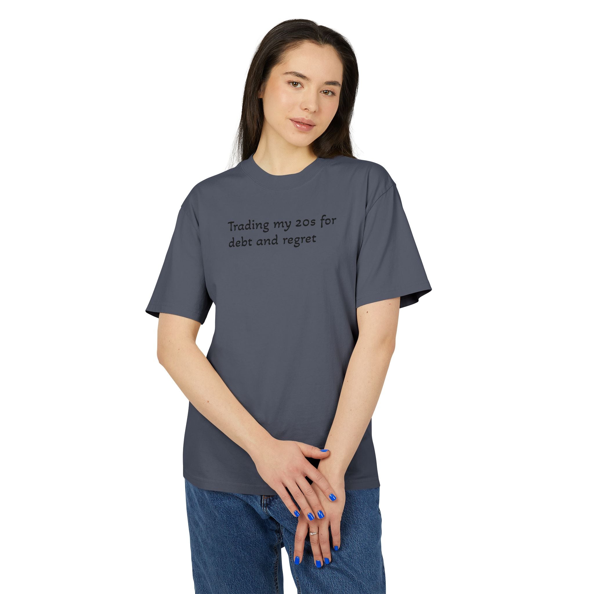 Graphic Tee — "Trading my 20s for debt and regret" Vintage-Style Casual Shirt